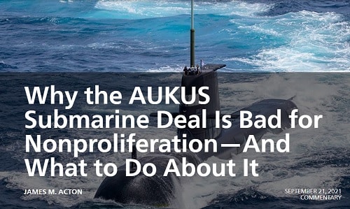  澳英美核潜艇协议为核不扩散开了一个危险的先例