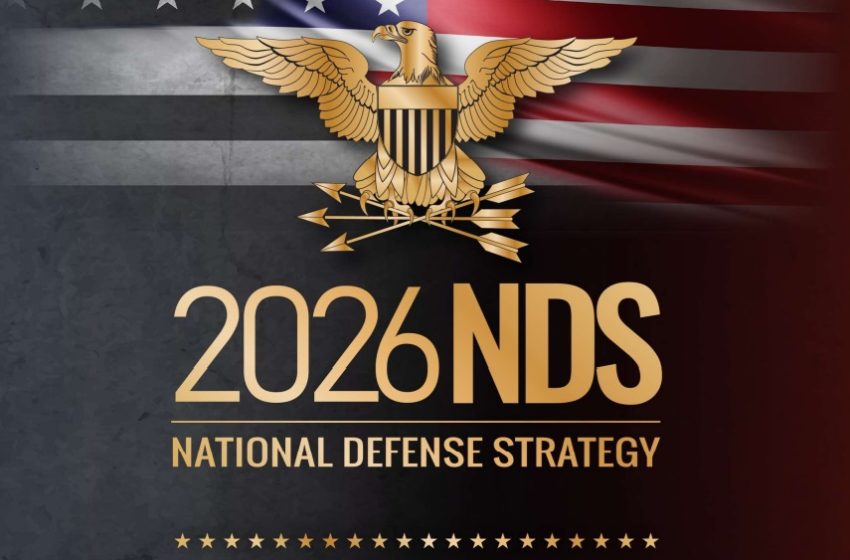  五角大楼发布2026年《国家防务战略》： 对华定位降调